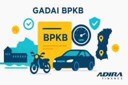 Gadai BPKB di Makassar: Cabang Adira Finance, Proses Pencairan